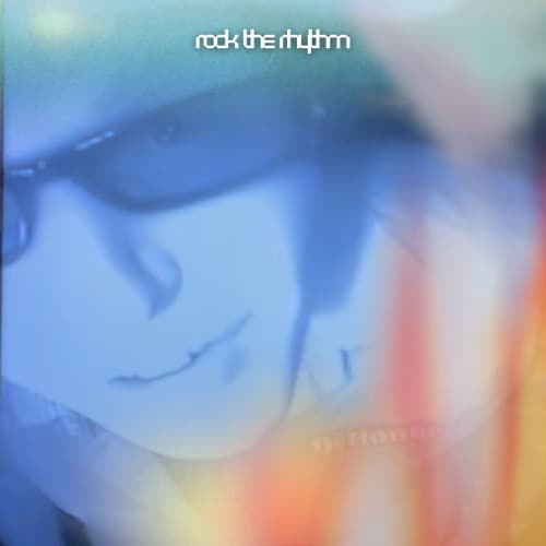 Rock the Rhythm (Extended)
